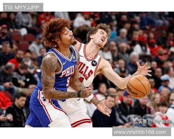 76人对决公牛精彩回顾球星表现与战术分析全景展现
